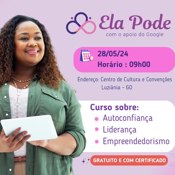 Luziânia Lança Oficinas Gratuitas do Programa “Ela Pode” para Empoderar Mulheres Empreendedoras