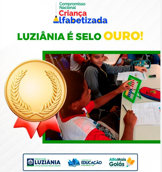 Luziânia conquista Selo Ouro 2024 por excelência na alfabetização