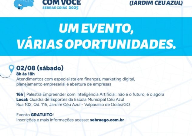 Sebrae Goiás leva Caravana Empreender com Você a Valparaíso de Goiás