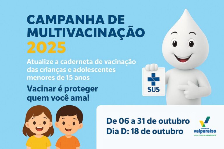 Leia mais sobre o artigo Valparaíso de Goiás inicia Campanha Nacional de Multivacinação 2025