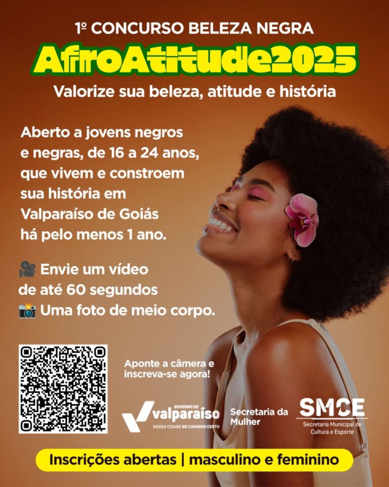Leia mais sobre o artigo Valparaíso abre inscrições para 1º Concurso Beleza Negra AfroAtitude 2025